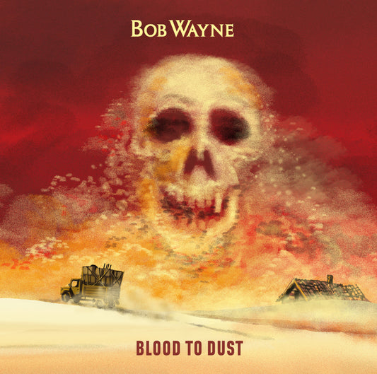 Blood to Dust - LP